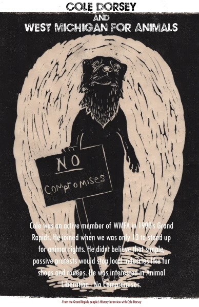 Impresión de Mackenzie Fox que conmemora el activismo de liberación animal de Cole en Grand Rapids, MI.