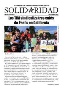 El titular de Solidaridad que dice, Los TIM sindicaliza tres cafes de Peet's en California con una foto de trabajadores de Peet's con pancartas que dicen No Justice No Peets.