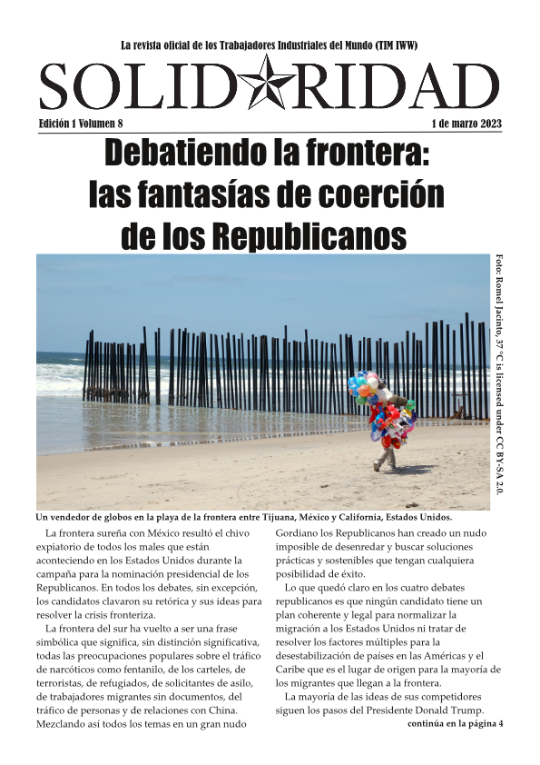 El titular de Solidaridad que dice, Debatiendo la frontera: las fantasías de coerción de los Republicanos con una foto de un vendedor de globos caminando por una playa en la frontera estadounidense-mexicana cerca a Tijuana, Mexico.